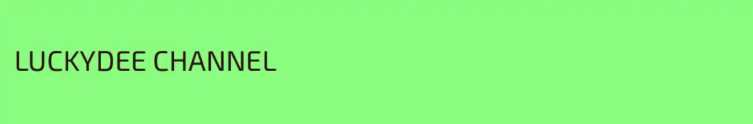 LUCKYDEE CHANNEL
